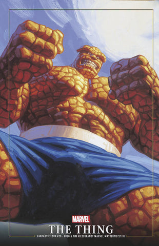 FANTASTIC FOUR #20 GREG AND TIM HILDEBRANDT THE THING MARVEL MASTERPIECES III VARIANT