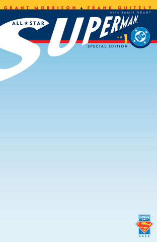 SUPERMAN DAY 2025 - ALL-STAR SUPERMAN #1 CVR C BLANK  (Can't Be Picked Up Until 4/18/25)