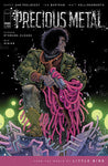PRECIOUS METAL #1 (LITTLE BIRD SERIES) (OF 6) CVR A IAN BERTRAM (MR)