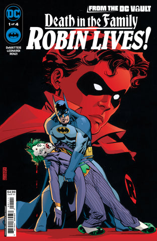 FROM THE DC VAULT DEATH IN THE FAMILY ROBIN LIVES #1 CVR A RICK LEONARDI