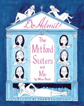 DO ADMIT HC THE MITFORD SISTERS AND ME