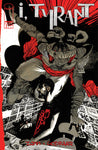 I TYRANT #2 CVR A STERLING HUNDLEY (MR)