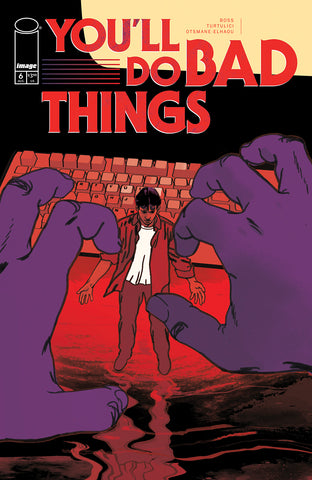 YOU'LL DO BAD THINGS #6 (OF 6) CVR B ADRIANO TURTULICI VAR (MR)