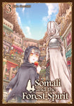 SOMALI AND THE FOREST SPIRIT TP VOL 03