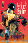 HOLY ROLLER #9 (OF 9) CVR A ROLAND BOSCHI & MORENO DINISIO