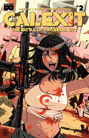 CALEXIT THE BATTLE OF UNIVERSAL CITY #2 (OF 3) CVR B INC 1:3 LUANA VECCHIO VAR (MR)