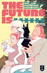 FUTURE IS ****** #5 (MR)