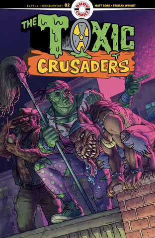 TOXIC CRUSADERS #2 (OF 5) CVR A TRISTAN WRIGHT (MR)