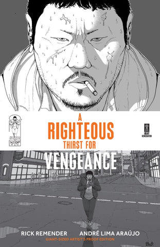 RIGHTEOUS THIRST FOR VENGEANCE GIANT SIZED ARTISTS PROOF EDITION #1 (MR)
