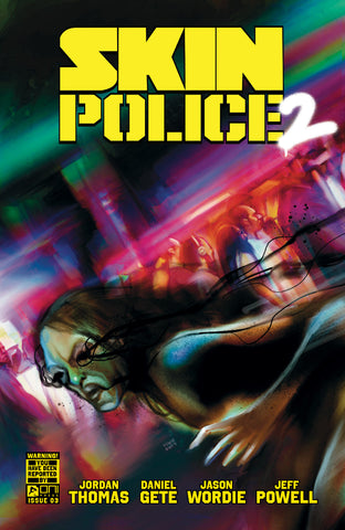SKIN POLICE 2 #3 (OF 4) CVR B MARTIN SIMMONDS VAR (MR)