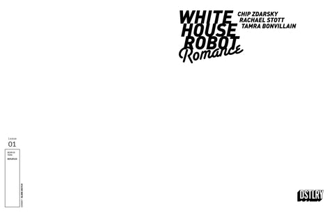 WHITE HOUSE ROBOT ROMANCE #1 F  BLANK SKETCH VARIANT