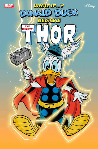 MARVEL & DISNEY: WHAT IF...? DONALD DUCK BECAME THOR #1 PHIL NOTO DONALD DUCK THOR VARIANT