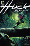 Huck: Big Bad World #1 (CVR A) (Rafael Albuquerque)