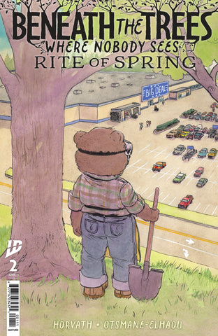 Beneath the Trees Where Nobody Sees: Rite of Spring #2 A (Horvath)