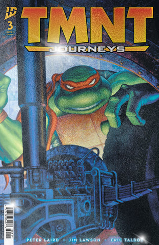 Teenage Mutant Ninja Turtles: Journeys #3 C Foil (Dooney & Lawson) 1:10