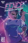 Fence Breakthrough: Game Changer #1 B Variant (Dressed  Kirkland)