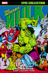 INCREDIBLE HULK EPIC COLLECTION: KILL OR BE KILLED TRADE PAPERBACK