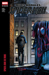 Miles Morales: Spider-Man Modern Era Epic Collection: Spider-Man No More TRADE PAPERBACK