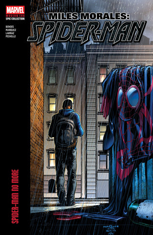 Miles Morales: Spider-Man Modern Era Epic Collection: Spider-Man No More TRADE PAPERBACK