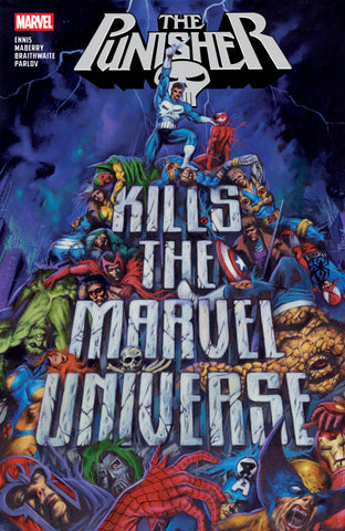 PUNISHER KILLS THE MARVEL UNIVERSE TRADE PAPERBACK