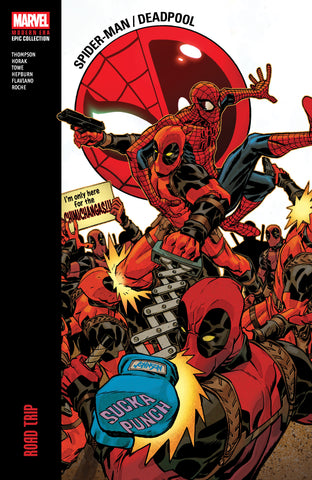 Spider-Man/Deadpool Modern Era Epic Collection: Road Trip TRADE PAPERBACK