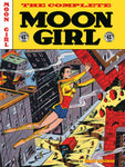 EC Archives: The Complete Moon Girl HARDCOVER