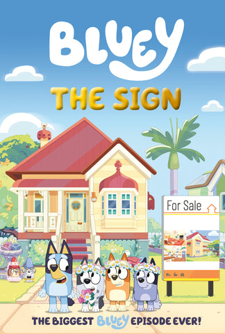 Bluey: The Sign HARDCOVER