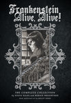 Frankenstein Alive  Alive: The Complete Collection TRADE PAPERBACK