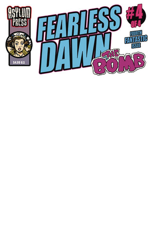 FEARLESS DAWN THE BOMB #4 (OF 4) CVR C BLANK SKETCH (MR)