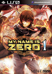 MY NAME IS ZERO GN VOL 01 (C: 0-1-2)