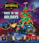 DC BATMAN BATWHEELS RACE TO HOLIDAYS BOARD BOOK