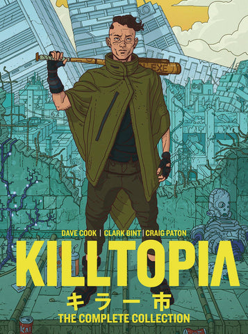 KILLTOPIA THE COMPLETE COLL REG ED HC (MR) (C: 0-1-2)