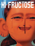 HI FRUCTOSE MAGAZINE QUARTERLY #72 (C: 0-1-1)