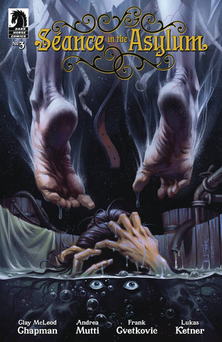 SEANCE IN ASYLUM #3 CVR B KETNER