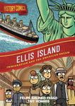 HISTORY COMICS ELLIS ISLAND GN (C: 0-1-0)