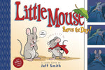 JEFF SMITH LITTLE MOUSE SAVES THE DAY HC (C: 0-1-2)