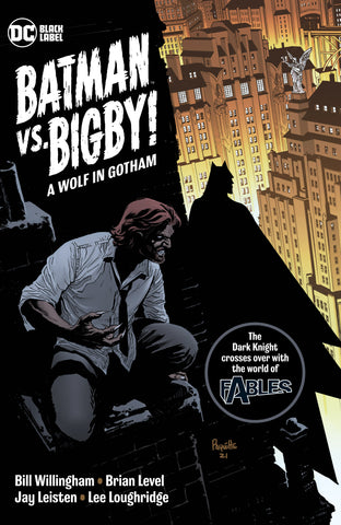 BATMAN VS BIGBY A WOLF IN GOTHAM TP