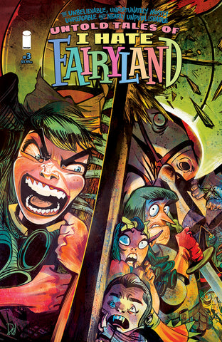 UNBELIEVABLE UNFORTUNATELY MOSTLY UNREADABLE AND NEARLY UNPUBLISHABLE UNTOLD TALES OF I HATE FAIRYLAND #3 (OF 5) MIKE DEL MUNDO