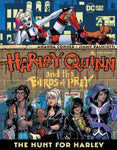 HARLEY QUINN AND THE BIRDS OF PREY THE HUNT FOR HARLEY TP (MR)