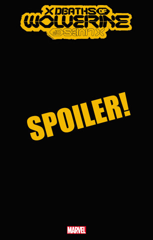 X DEATHS OF WOLVERINE 1 KUBERT OMEGA WOLVERINE SPOILER VARIANT