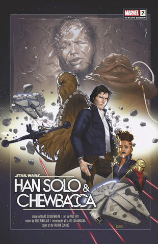 STAR WARS: HAN SOLO & CHEWBACCA 7 CLARKE REVELATIONS VARIANT