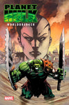 PLANET HULK: WORLDBREAKER 4