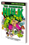 INCREDIBLE HULK EPIC COLLECTION: AND NOW... THE WOLVERINE
