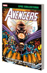 AVENGERS EPIC COLLECTION: THE COLLECTION OBSESSION TPB [NEW PRINTING]