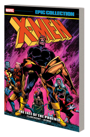 X-MEN EPIC COLLECTION: THE FATE OF THE PHOENIX [NEW PRINTING] TRADE PAPERBACK