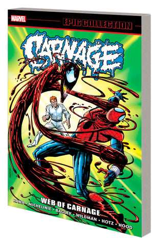CARNAGE EPIC COLLECTION: WEB OF CARNAGE TRADE PAPERBACK