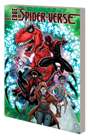 EDGE OF SPIDER-VERSE: BLEEDING EDGE TRADE PAPERBACK