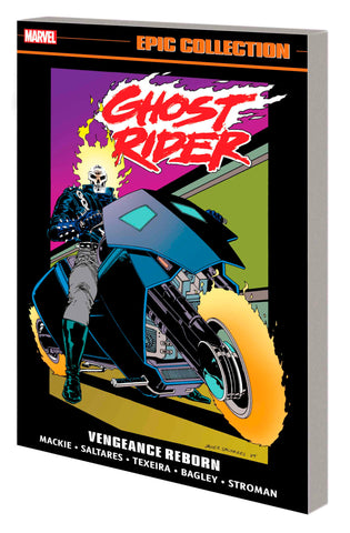 GHOST RIDER: DANNY KETCH EPIC COLLECTION: VENGEANCE REBORN TRADE PAPERBACK