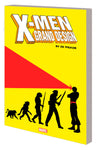 X-MEN: GRAND DESIGN TRILOGY TRADE PAPERBACK
