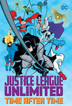 JUSTICE LEAGUE UNLIMITED TIME AFTER TIME TP